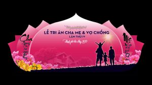 Lễ tri ân Cha Mẹ & Vợ Chồng lần IV tại TP Đà Nẵng 22-09-2019